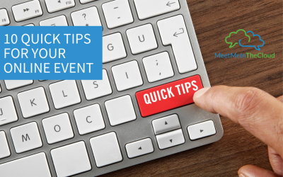 10 Quick Tips For Your Online Event