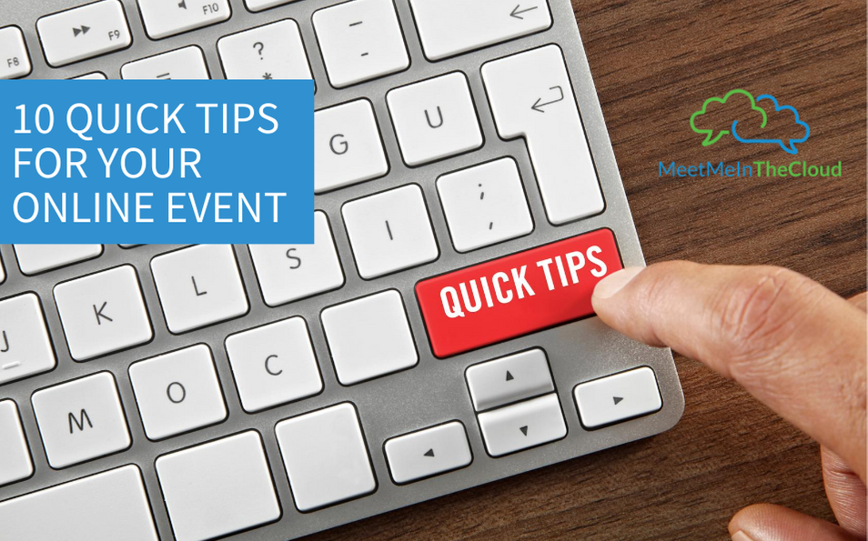 quick tips for online event