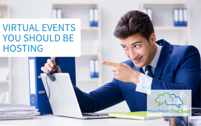 Virtual Events You Should Be Hosting