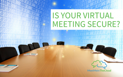 Is Your Virtual Meeting Secure?