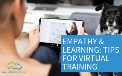 Empathy & Learning: Tips for Virtual Training