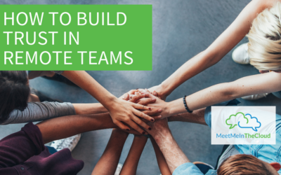 How to Build Trust in Remote Teams