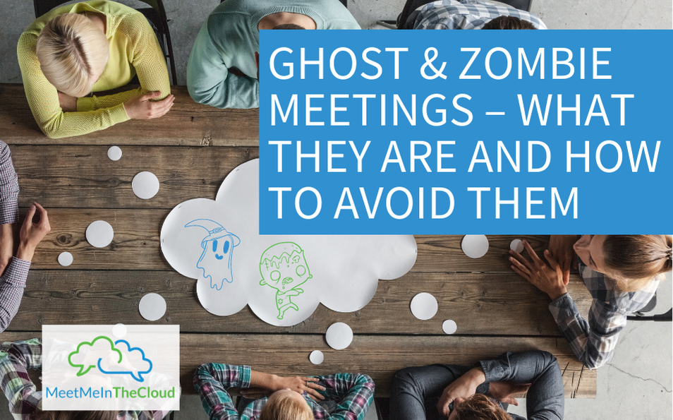 ghost and zombie meetings