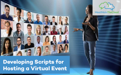 Developing Scripts for Hosting a Virtual Event