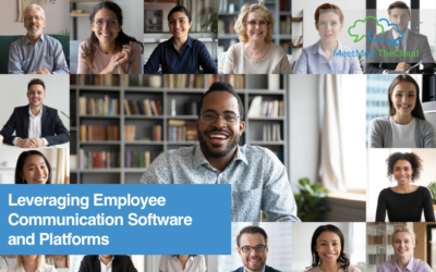 Leveraging Employee Communication Software and Platforms