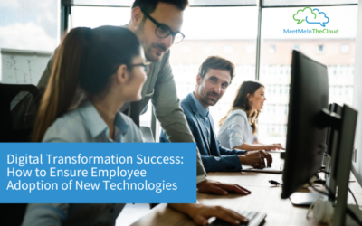 Digital Transformation Success: How to Ensure Employee Adoption of New Technologies