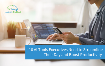 10 AI Tools Executives Need to Streamline Their Day and Boost Productivity