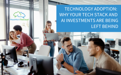 Technology Adoption: Why Your Tech Stack and AI Investments Are Being Left Behind